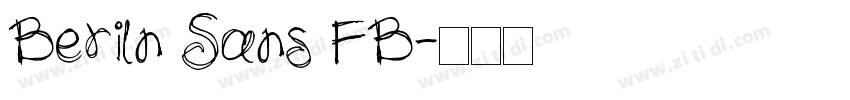 Beriln Sans FB字体转换